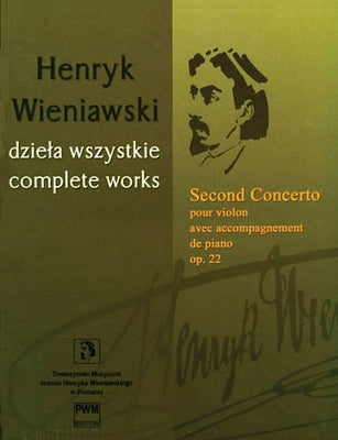 Second Concerto Op. 22: Violin with Piano Accompaniment by Wieniawski, Henryk