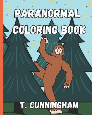 Paranormal Coloring Book by Cunningham, Tabitha Rose Naomi