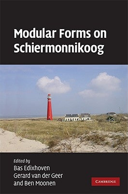 Modular Forms on Schiermonnikoog by Edixhoven, Bas