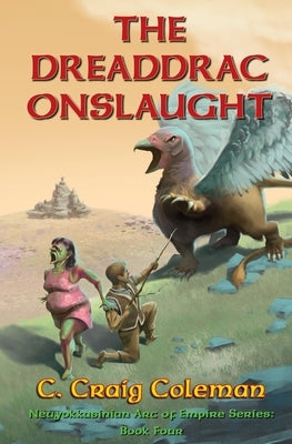 The Dreaddrac Onslaught by Markasky, Landon