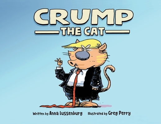 Crump the Cat by Lussenburg, Anna