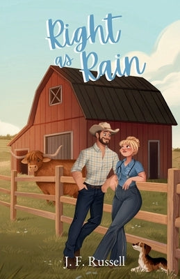 Right As Rain by Russell, J. F.