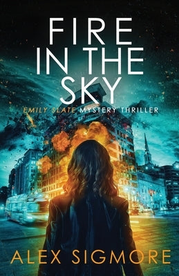 Fire In The Sky by Sigmore, Alex