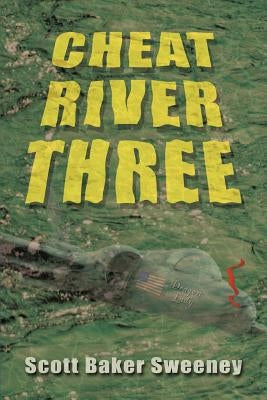 Cheat River Three by Sweeney, Scott Baker