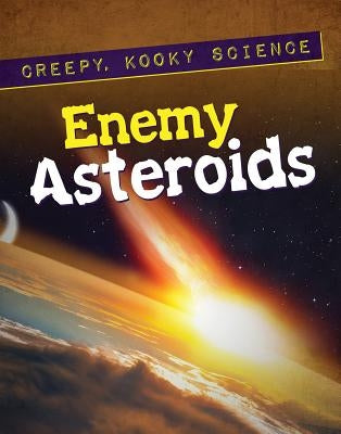 Enemy Asteroids by Timmons, Angie