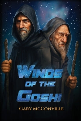 Winds of the Goshi by McConville, Gary