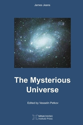 The Mysterious Universe by Petkov, Vesselin