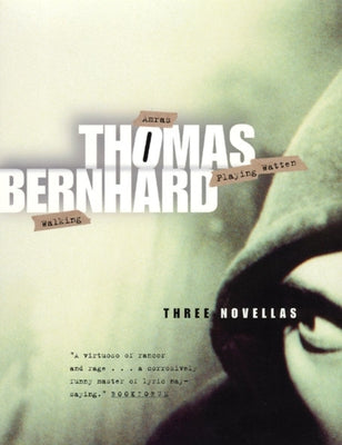 Three Novellas by Bernhard, Thomas