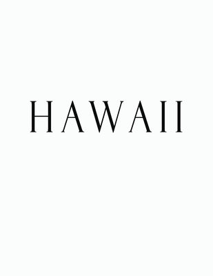 Hawaii: Black and White Decorative Book to Stack Together on Coffee Tables, Bookshelves and Interior Design - Add Bookish Char by Decor, Bookish Charm