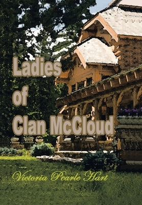 Ladies of Clan Mccloud by Hart, Victoria Pearle