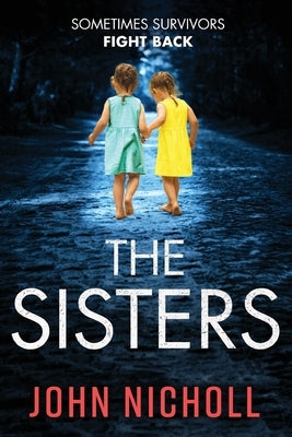 The Sisters by Nicholls, John