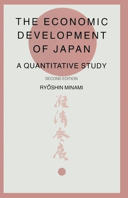 Economic Development of Japan: A Quantitative Survey by Thompson, Ralph