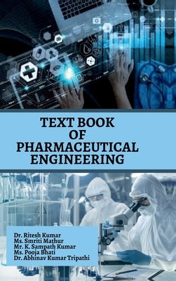 Text Book of Pharmaceutical Engineering by Dr Ritesh Kumar