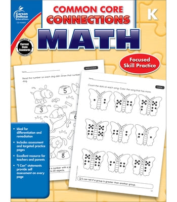 Common Core Connections Math, Grade K by Carson Dellosa Education