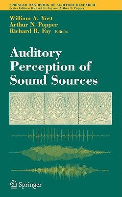 Auditory Perception of Sound Sources by Yost, William A.