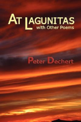 At Lagunitas (Hardcover) by Dechert, Peter