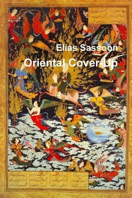 Oriental Cover-Up by Sassoon, Elias