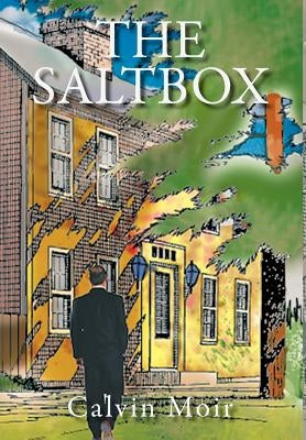 The Saltbox by Moir, Calvin
