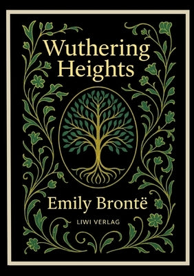 Emily Brontë: Wuthering Heights (English Edition) by Brontë, Emily