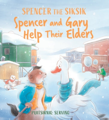 Spencer and Gary Help Their Elders: English Edition by Thomson, Shawna