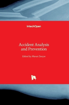 Accident Analysis and Prevention by Darçın, Murat