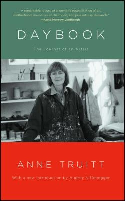 Daybook: The Journal of an Artist by Truitt, Anne