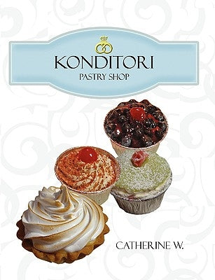 Konditori - Pastry Shop by Catherine W