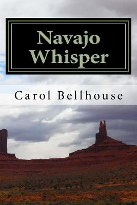 Navajo Whisper by Bellhouse, Carol