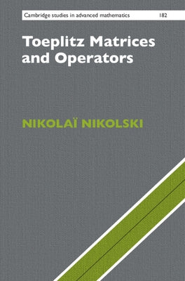 Toeplitz Matrices and Operators by Nikolski, Nikolaï