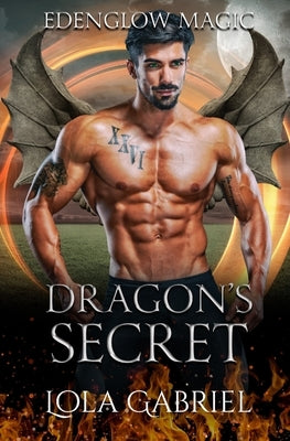 Dragon's Secret by Gabriel, Lola