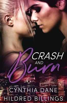 Crash and Burn by Billings, Hildred