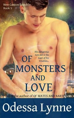 Of Monsters and Love by Lynne, Odessa