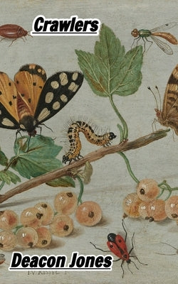 Crawlers by Jones, Deacon