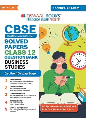 Oswaal CBSE Question Bank Class 12 Business Studies, Chapterwise and Topicwise Solved Papers For Board Exams 2025 by Oswaal Editorial Board