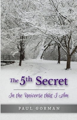 The 5th Secret by Gorman, Paul