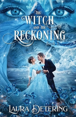 The Witch and the Reckoning by Darling, Erin