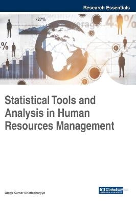 Statistical Tools and Analysis in Human Resources Management by Bhattacharyya, Dipak Kumar