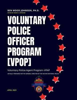 Voluntary Police Officer Program (VPOP) by Bienaimé, Wood V.