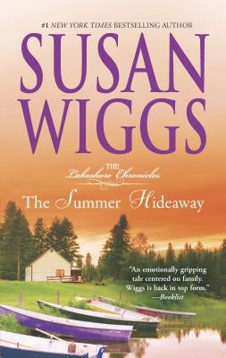 The Summer Hideaway by Wiggs, Susan