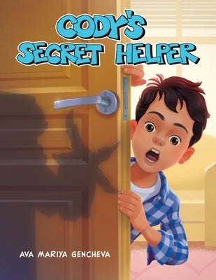 Cody's Secret Helper by Gencheva, Ava Mariya