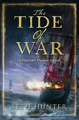 Tide of War by Hunter, Seth