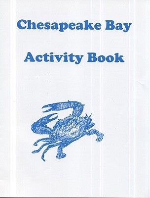 Chesapeake Bay Activity Book by National Oceanic and Atmospheric Adminis