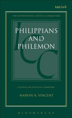 Philippians and Philemon by Vincent, Marvin R.