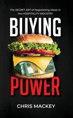 Buying Power by Mackey, Chris