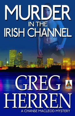 Murder in the Irish Channel by Herren, Greg