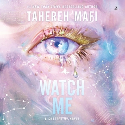 Watch Me by Mafi, Tahereh