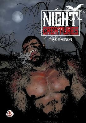 Night Creatures by Gagnon, Mike