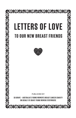 Letters of Love: To Our New Breast Friends by So Brave