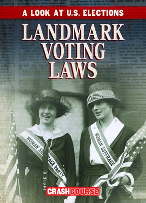 Landmark Voting Laws by Wesgate, Kathryn