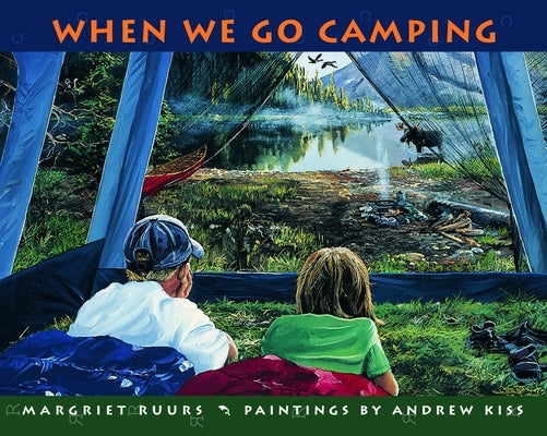 When We Go Camping by Ruurs, Margriet